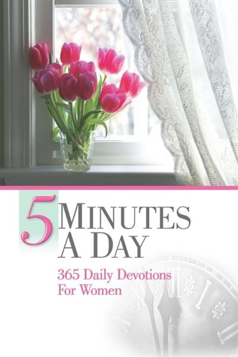 5 Minutes A Day: 365 Daily Devotions For Men