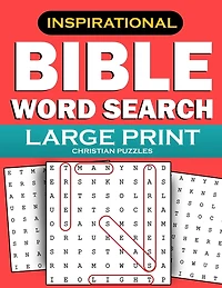 Bible Word Search: Large Print Christian Puzzles: Inspirational Word Find Puzzles for Kids, Teens, Adults and Seniors