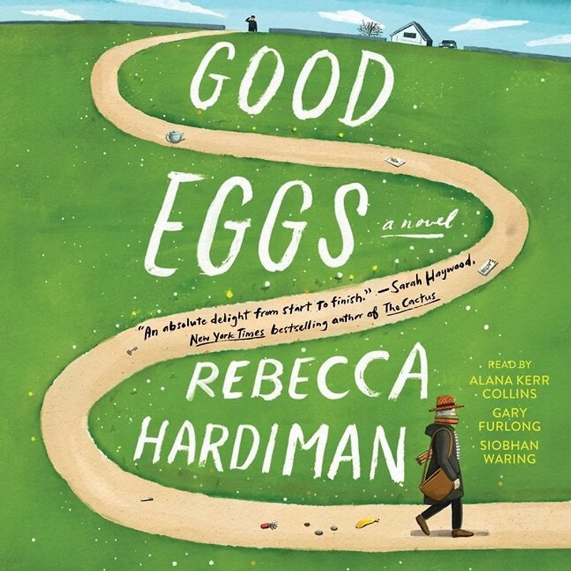 Good Eggs: A Novel