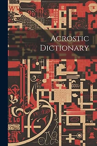 Acrostic Dictionary