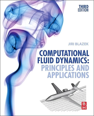 Computational Fluid Dynamics: Principles And Applications