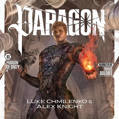 Paragon of Unity: Paragon, Book 3