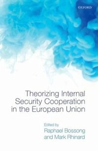 Theorizing Internal Security the European Union