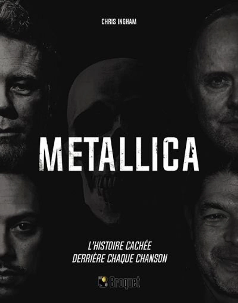 Metallica: L'histoire cachée derrière chaque chanson
