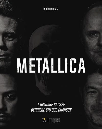 Metallica: L'histoire cachée derrière chaque chanson