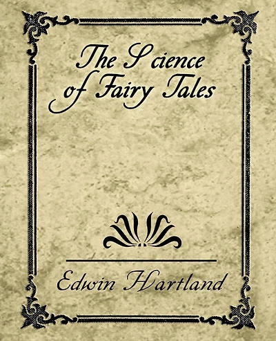 The Science of Fairy Tales