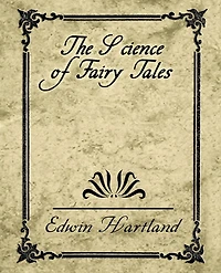 The Science of Fairy Tales