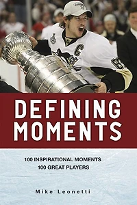 Defining Moments: Toronto Maple Leafs