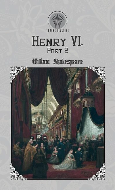 Henry Vi, Part 2