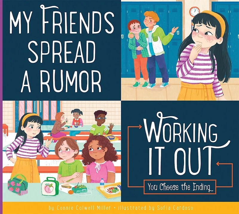 My Friends Spread a Rumor: Making Good Choices: My Friends Spread a Rumor