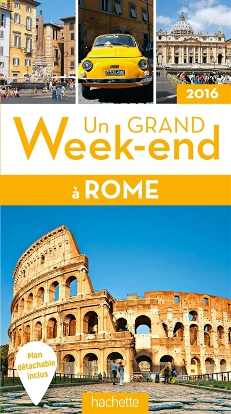 Un grand week-end à Rome: 2016