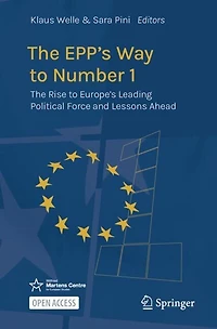 The Epp's Way to Number 1: The Rise to Europe's Leading Political Force and Lessons Ahead