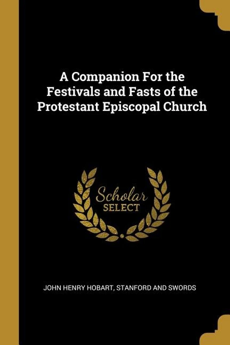 A Companion For the Festivals and Fasts of Protestant Episcopal Church