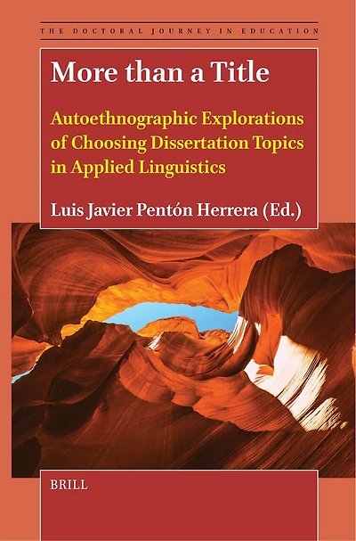 More than a Title: Autoethnographic Explorations of Choosing Dissertation Topics Applied Linguistics