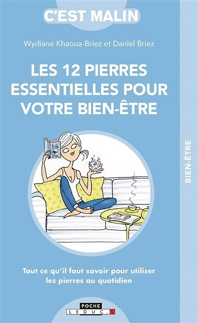 Les 12 pierres essentielles pour votre bien-être