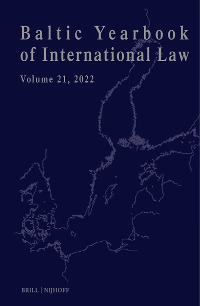 Baltic Yearbook of International Law, Volume 21 (2022)