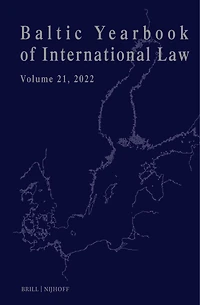 Baltic Yearbook of International Law, Volume 21 (2022)