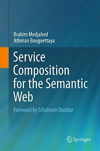 Service Composition for the Semantic Web