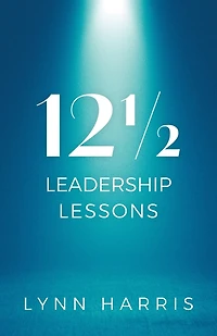 121/2 Leadership Lessons