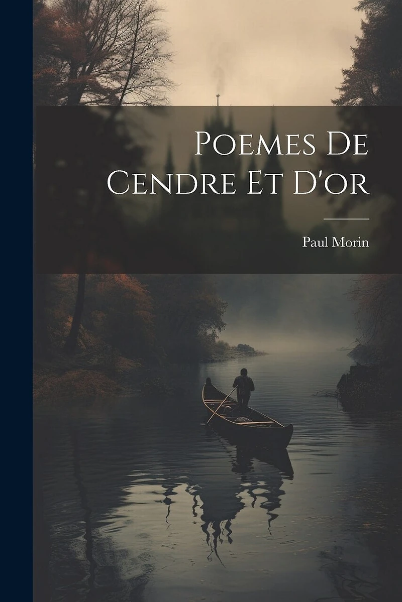 Poemes De Cendre Et D'or