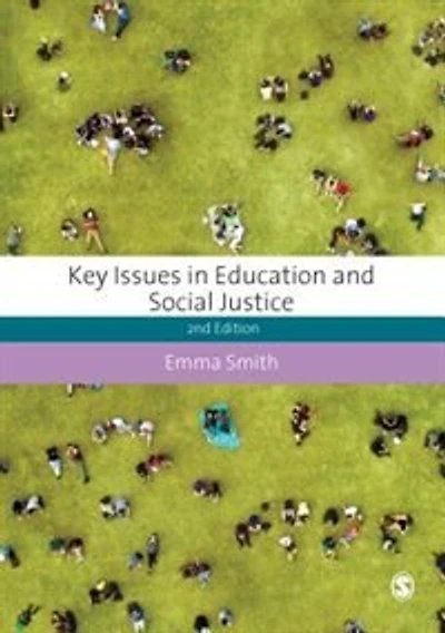 Key Issues Education and Social Justice