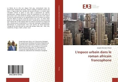 L' espace urbain dans le roman africain francophone