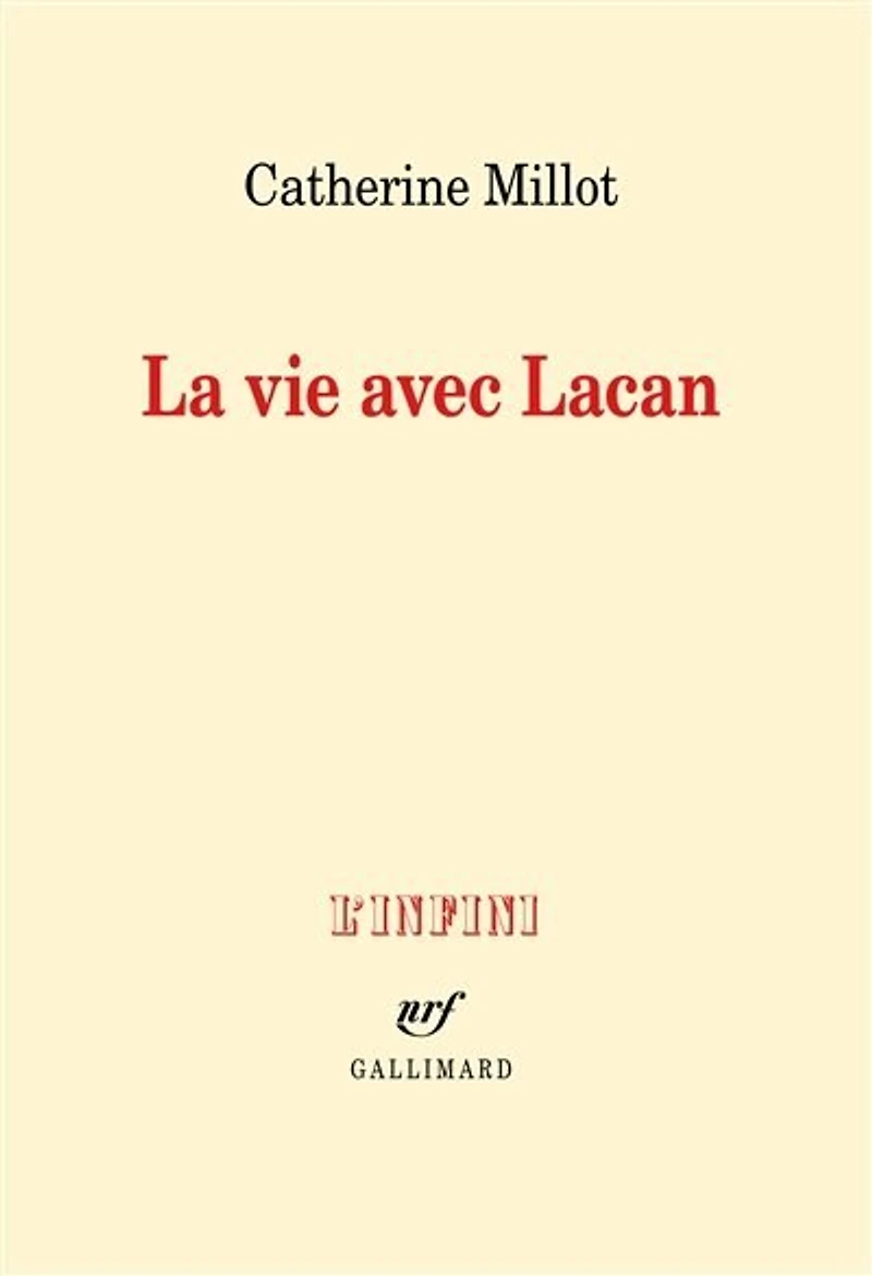 La vie avec Lacan