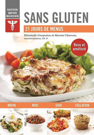 Sans gluten: 21 jours de menus