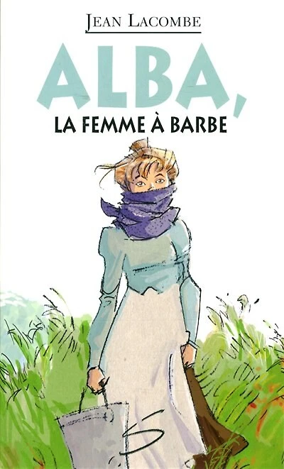 Alba, la femme à barbe