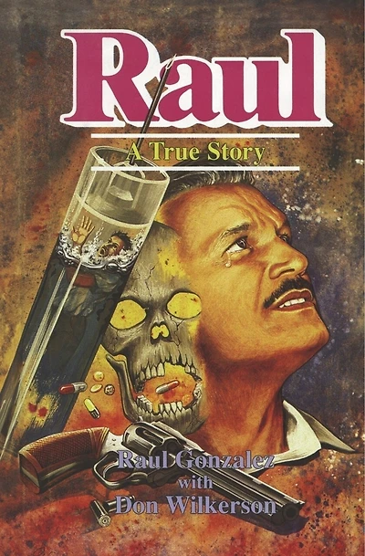 Raul: A True Story