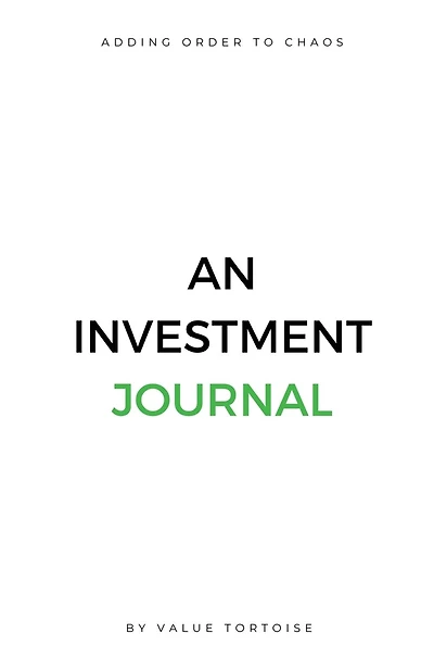 Adding Order to Chaos: An Investment Journal