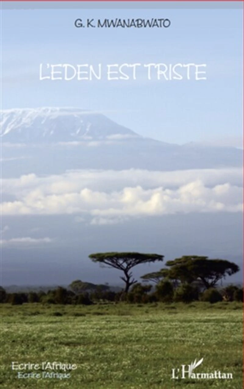 L'Eden est triste