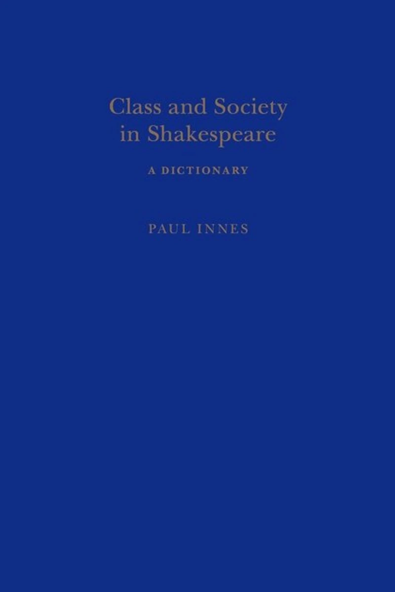 Class and Society in Shakespeare