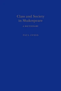 Class and Society in Shakespeare