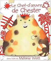 Le chef-d'oeuvre de Chester