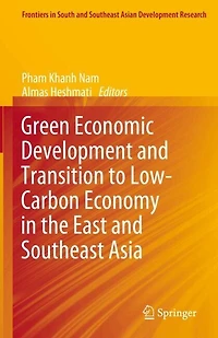 Green Economic Development and Transition to Low-Carbon Economy the East Southeast Asia