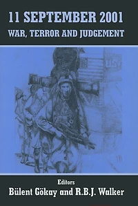11 September 2001: War, Terror And Judgement