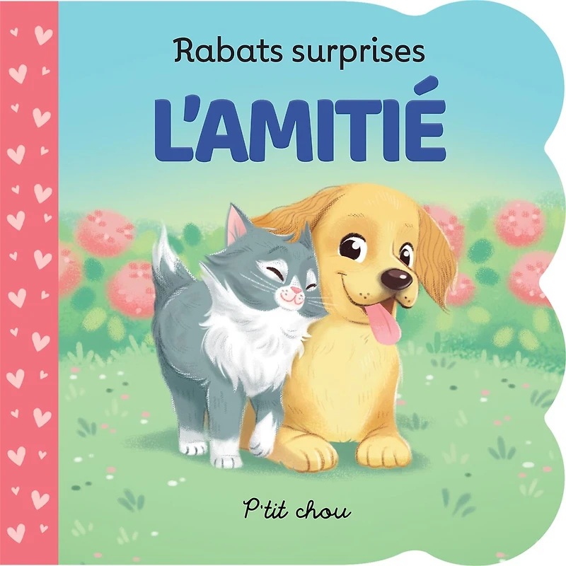 L' amitié: Rabats surprises