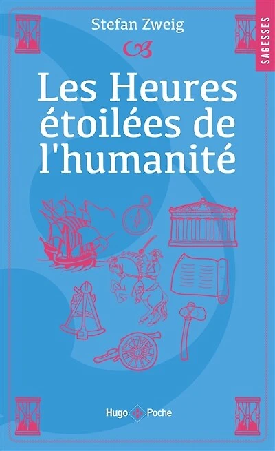 Les heures étoilées de l'humanité