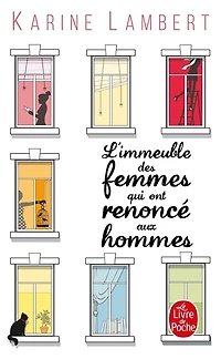 L' immeuble des femmes qui ont renoncé aux hommes