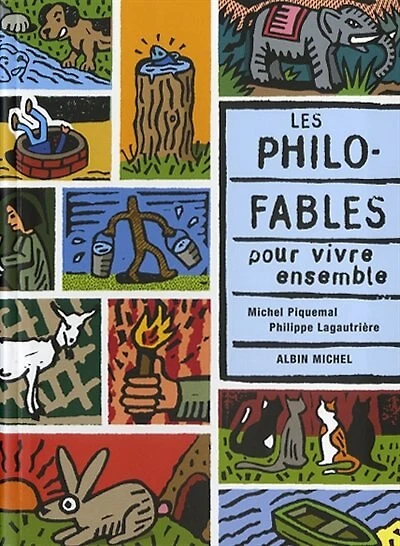 Les Philo-fables pour vivre ensemble