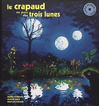 Le crapaud au pays des trois lunes