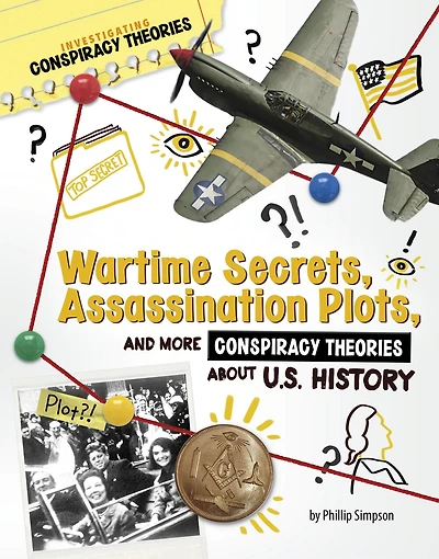 Wartime Secrets, Assassination Plots