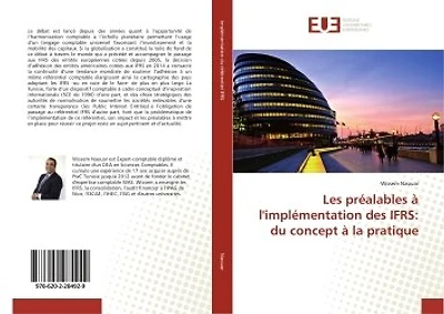 Les préalables à l'implémentation des IFRS: du concept à la pratique