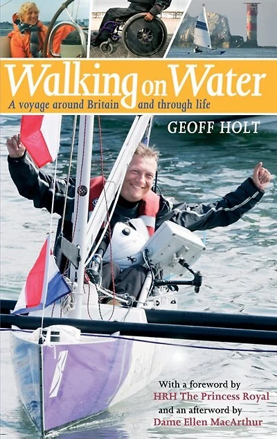Walking on Water: A Voyage Around Britain And Through Life