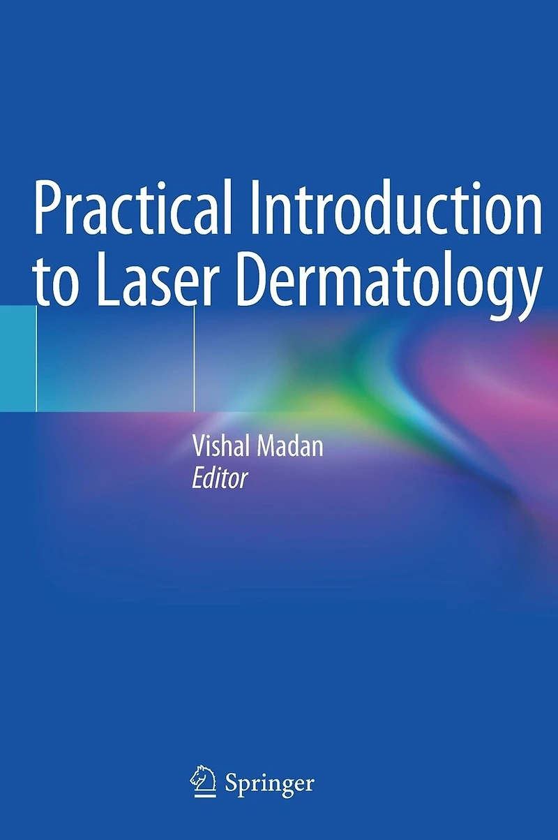 Practical Introduction to Laser Dermatology