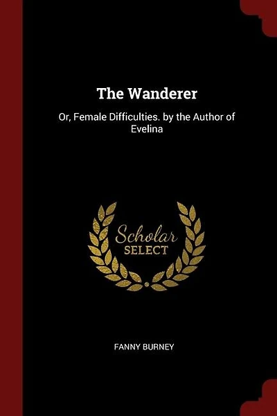 The Wanderer: Or