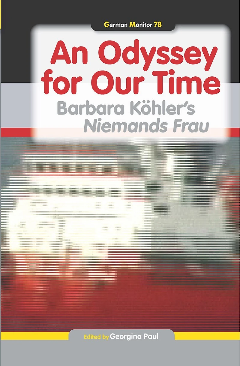 An Odyssey for Our Time: Barbara Köhler’s Niemands Frau