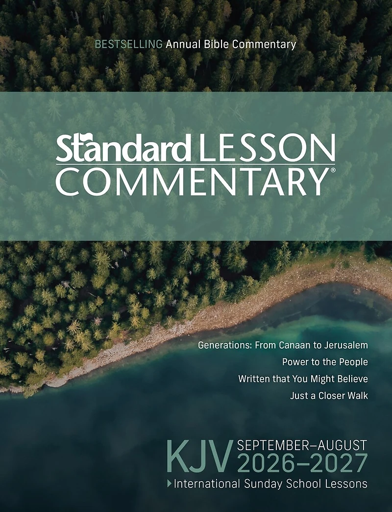 KJV Standard Lesson Commentary® 2026-2027