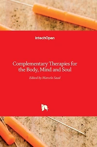 Complementary Therapies for the Body, Mind and Soul